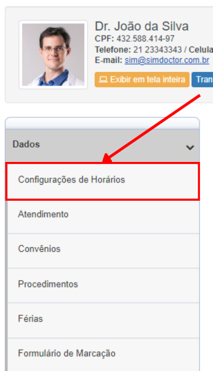 Destaque em vermelho sobre submenu 'Configuração dos Horários' no menu 'Dados' do doutor João da Silva.