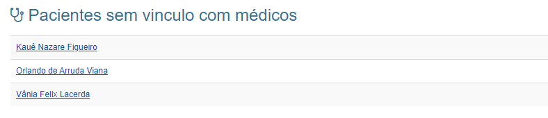 Pacientes sem vínculo com médicos filtrados na lista de pacientes.