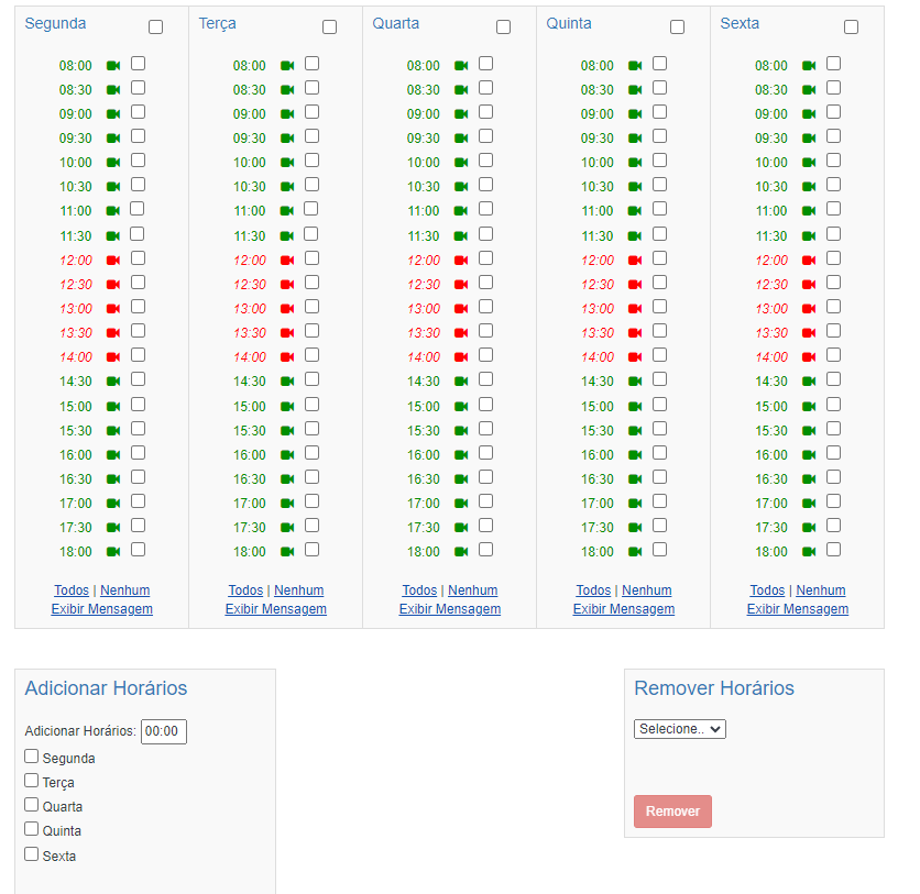 Tabela com os dias de atendimento e checkboxes para selecionar determinados horários. No final, as opções Todos, Nenhum e Exibir Mensagem.